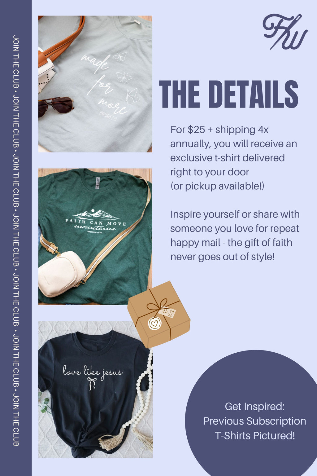 JOIN THE CLUB • Faith Woven's      T-Shirt Subscription